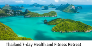 Thailand 7-day Health and Fitness Retreat (1)