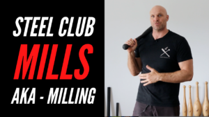 Steel Club Mills - Clubbell Milling