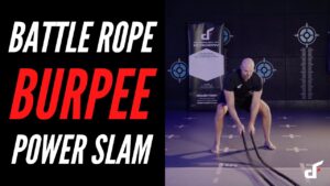 Battle Rope Burpee Power Slam